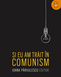 Și eu am trăit în comunism - coperta